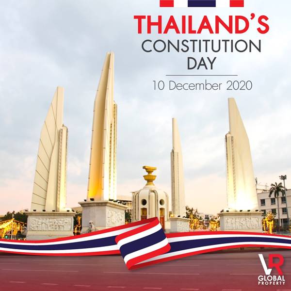 VR Global Property 10 December 2020 Thailand’s Constitution Day